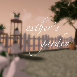 esther's garden