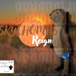 Skychomp's Reign ( unfinished )