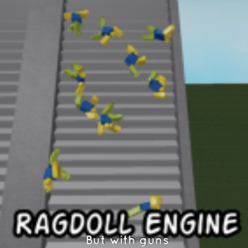 Ragdoll Engine But With Guns