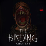 The Binding Chapter 1: First Descent