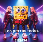 Los Prros Fieles >:3