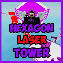 [ NEW ] Hexagon Laser Tower