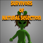 Survivors of Natural Selection