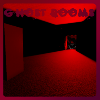 GHOST ROOMS 