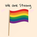 -. LGBTQ+ We are Strong .-