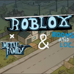 Metal Family 🤘Rooms & locations![UPD:Mini Loc.]