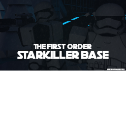 〔TFGO〕Starkiller Base (WIP)