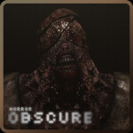 OBSCURE [HORROR] 