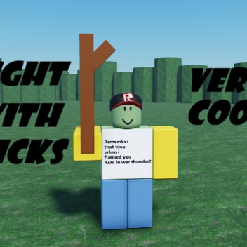 fight with sticks