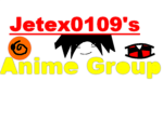 Jetex0109's Anime group