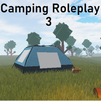Camping Roleplay 3