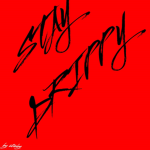 STAY DŘÌPPY