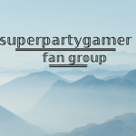 Superpartygamer2_YT fan group
