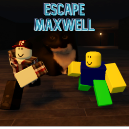 Escape Maxwell [UPDATE]