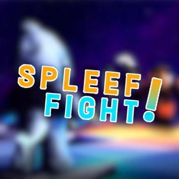 Spleef Fight!