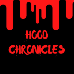 Hood Chronicles [BETA]