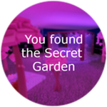 You found the Secret Garden!