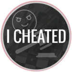I Cheated