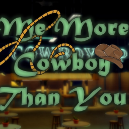 [ 12-PACKS ] ME MORE COWBOY THAN YOU 17+