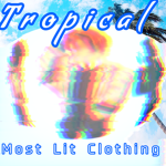 Tropicals Clothing
