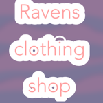 Raven’s clothing shop
