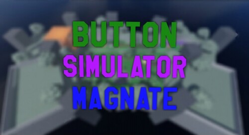  Button Simulator Magnate💸