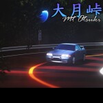 MR:T Legacy: 大月峠 - Mt. Otsuki Tōge