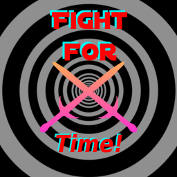 Sword Fight for Time!