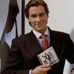 Patrick Bateman chill and hangout
