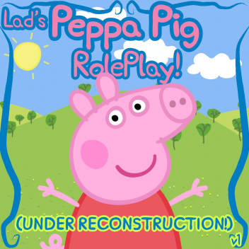 Lad's Peppa Pig RolePlay