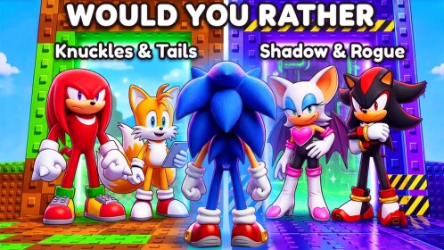 Would You Rather: Sonic the Hedgehog Outfit Tower