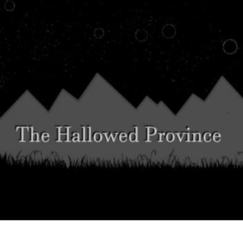 The Hallowed Province