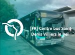 [FR] Centre Bus De Saint Denis [DSP43]
