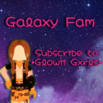 - Galaxy Fam -