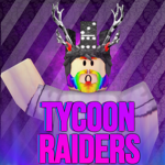 Tycoon Raiders