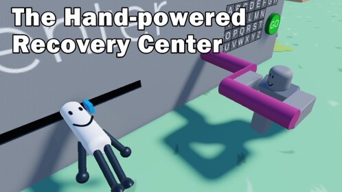 The Hand-powered Recovery Center