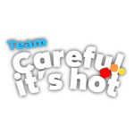 Team Careful it's hot