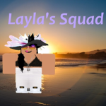 Layla's Squad