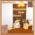 chocolate bear squad