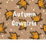 Autumn Cowgirls