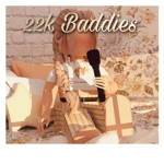 22k Baddies