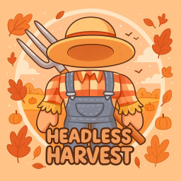 Headless Harvest 🍂