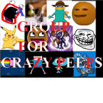 A GROUP FOR CRAZY PEEPS