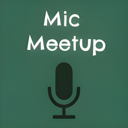 [🎤✨] Mic Meet Up