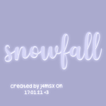 - snowfall -