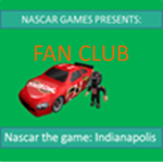 Nascar the game: Indianapolis Fan Club