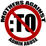 Mothers Against Admin Abuse