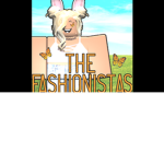The Fashionistas- OFFICIAL