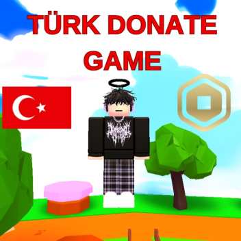 -🇹🇷- Chat And Donate Game
