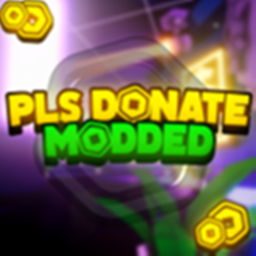 PLS DONATE MODDED💸